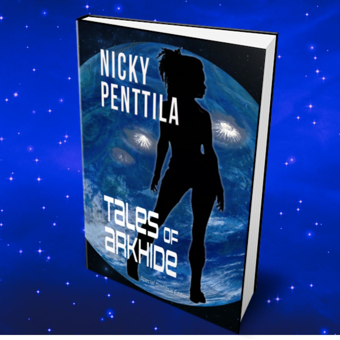 Book cover of 'Tales of Arkhide' by Nicky Penttila against a starry space background